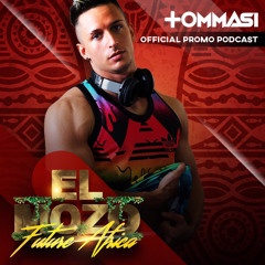 DJ TOMMASI // FUTURE AFRICA SPECIAL PROMO PODCAST