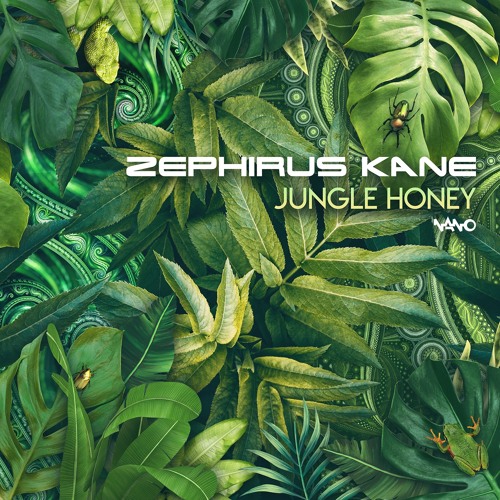 Zephirus Kane - Jungle Honey ...NOW OUT!!