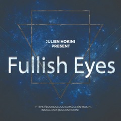 Fullish Eyes (Extended)