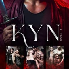($ Kyn, Books 1 - 3, Kyn Series# (E-reader$