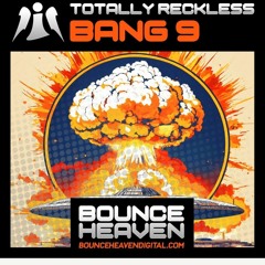 Totally Reckless (sample) Bang 9. BROOKSEE remix