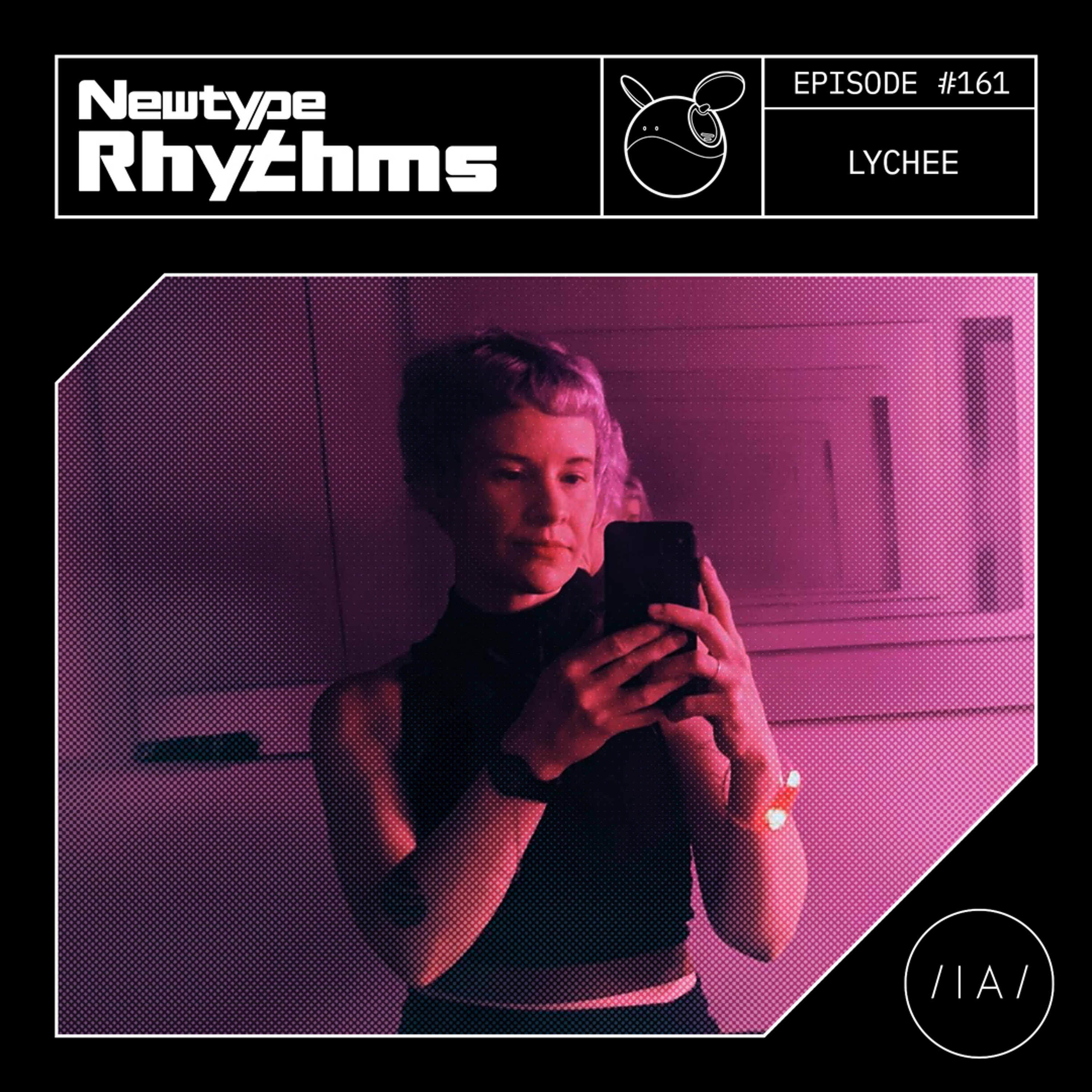 Newtype Rhythms #161 - Special Guest: Lychee episode artwork