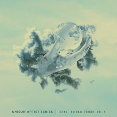 “Eternal Sounds” Vol. 1 (Out now on Unison)