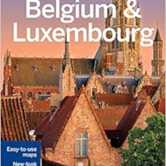 [Free] PDF 💚 Lonely Planet Belgium & Luxembourg (Multi Country Guide) by Lonely Plan