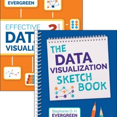 get✔️[PDF] BUNDLE: Evergreen, Effective Data Visualization 2e (Paperback) +