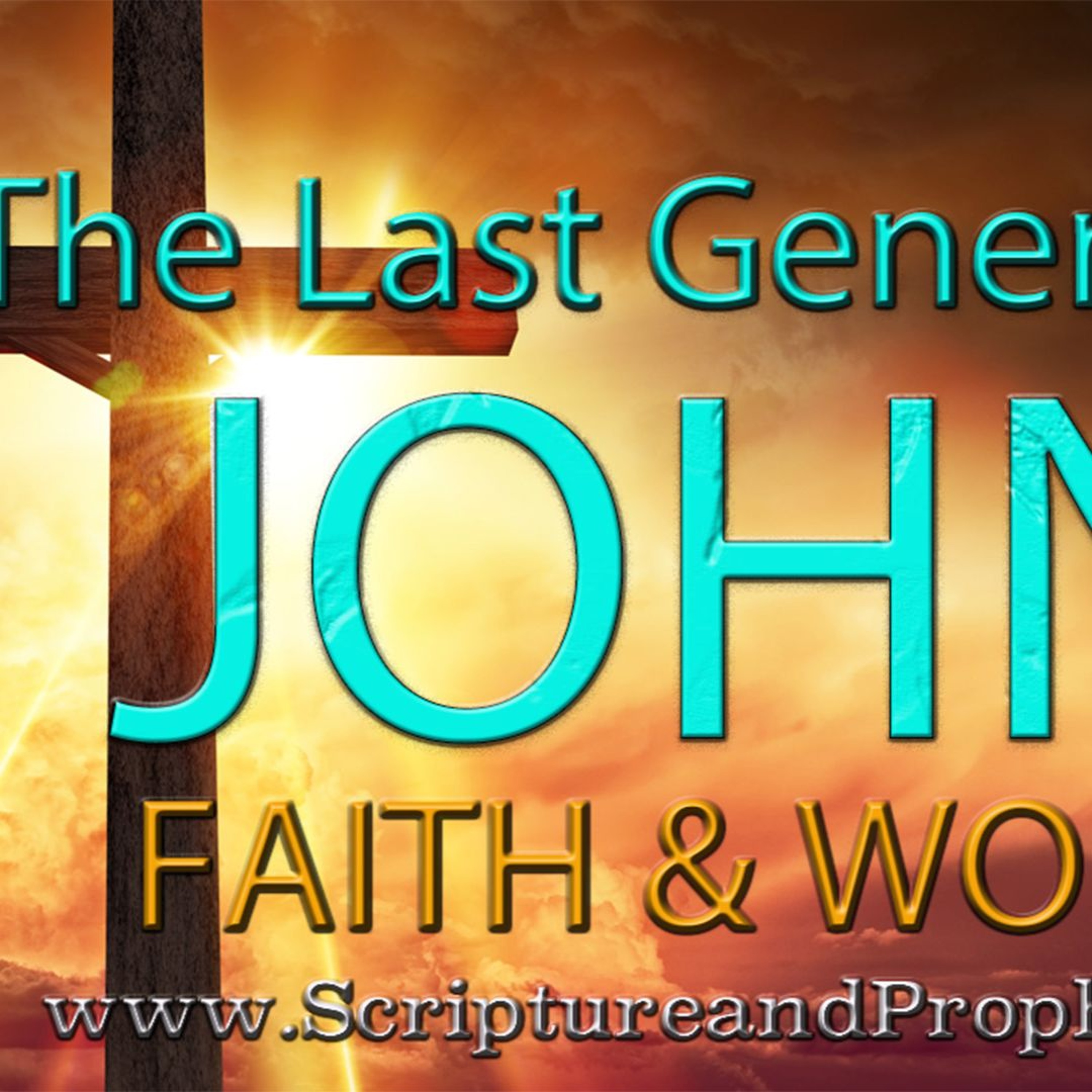 1 John - Faith & Works: Chapter 4-5 - Obedience Is The Proof We Love God