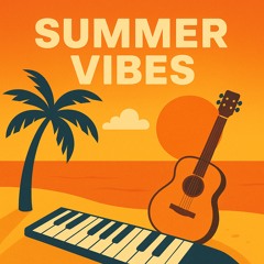 Summer Vibes