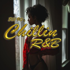 80s_90s Chill RnB