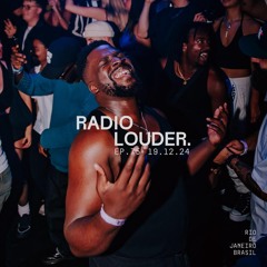 RADIO LOUDER - EP 75 (19.12.24)