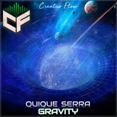 Quique Serra - Gravity (Original Mix) Preview