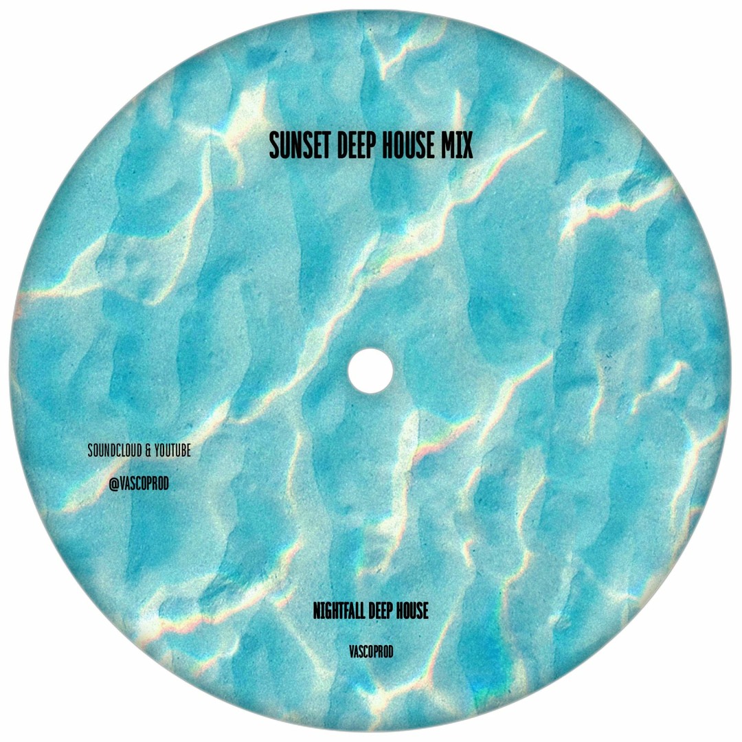Stream sunset deep house mix by vascoprod | Listen online for free