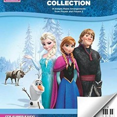 View PDF Frozen Collection - Super Easy Piano Songbook by  Robert Lopez &  Kristen Anderson-Lopez