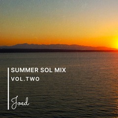 Summer Sol Mix Vol. 2 (Tropical House / Progressive House / UK Garage House / Feel The Best Vibes)