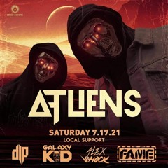 Live @ATLiens 7-17-21