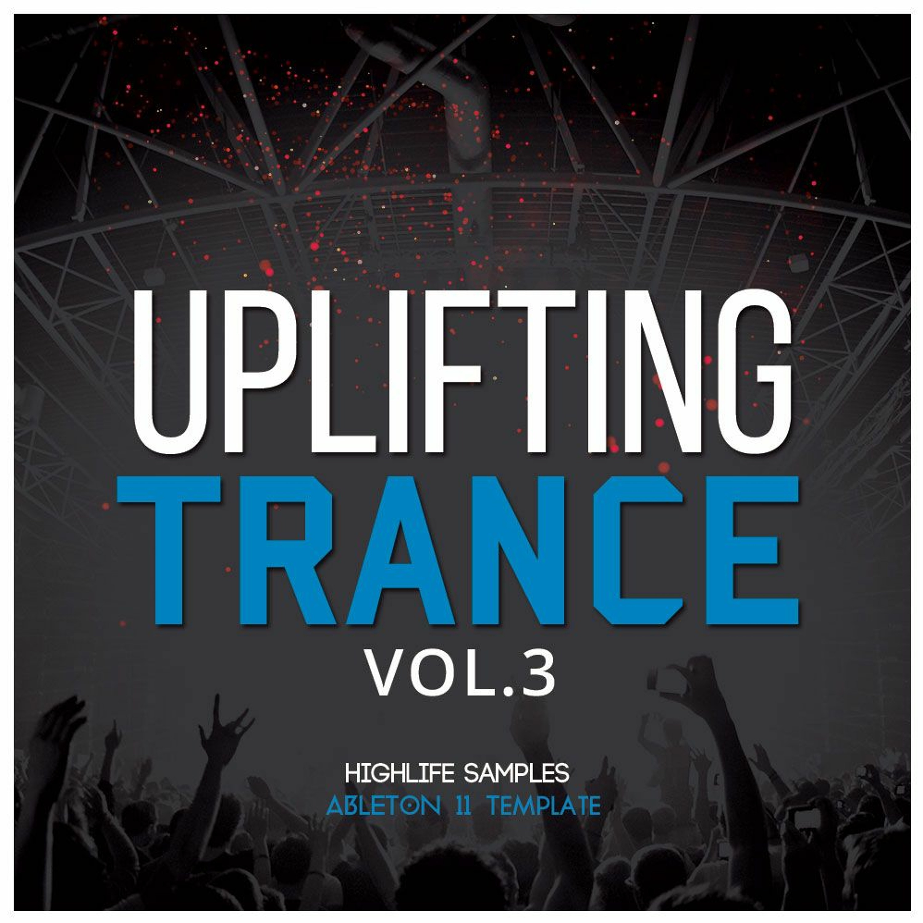 HighLife Samples Uplifting Trance Vol.3 episode artwork
