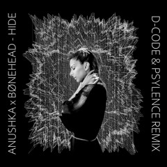 𝙐𝙕 𝙋𝙧𝙚𝙢𝙞𝙚𝙧𝙚: Anushka x Bønehead - Hide (D-Code & Psylence Remix)