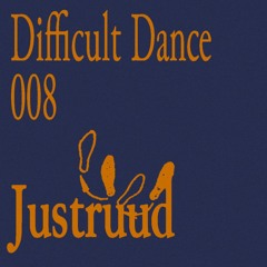 DD 008: Justruud