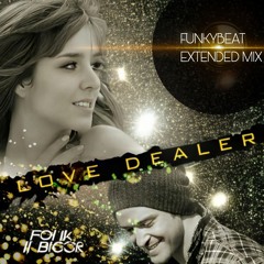 Esmée Denters - Love Dealer (FunkyBeat Extended Mix)