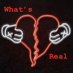 What’s Real