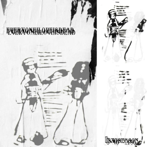 everyoneiloveisdead [prod. Silo]