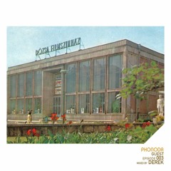 Phonoda Guest #3 - Derek