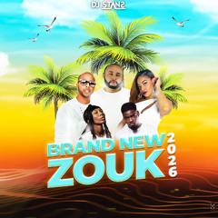 BranD NeW ZouK SummeR 2026 Dj Stans