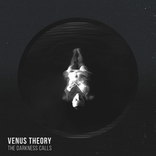 Venus Theory - The Darkness Calls