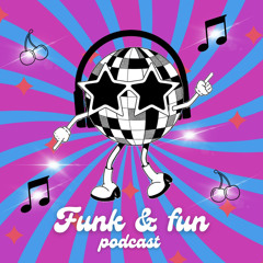 Funk & fun podcast - marco & polo 18.2.25