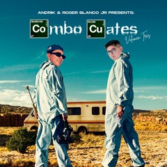 Andrik & Roger Blanco Jr presentan: COMBO CUATES MASHUP PACK VOL. 3