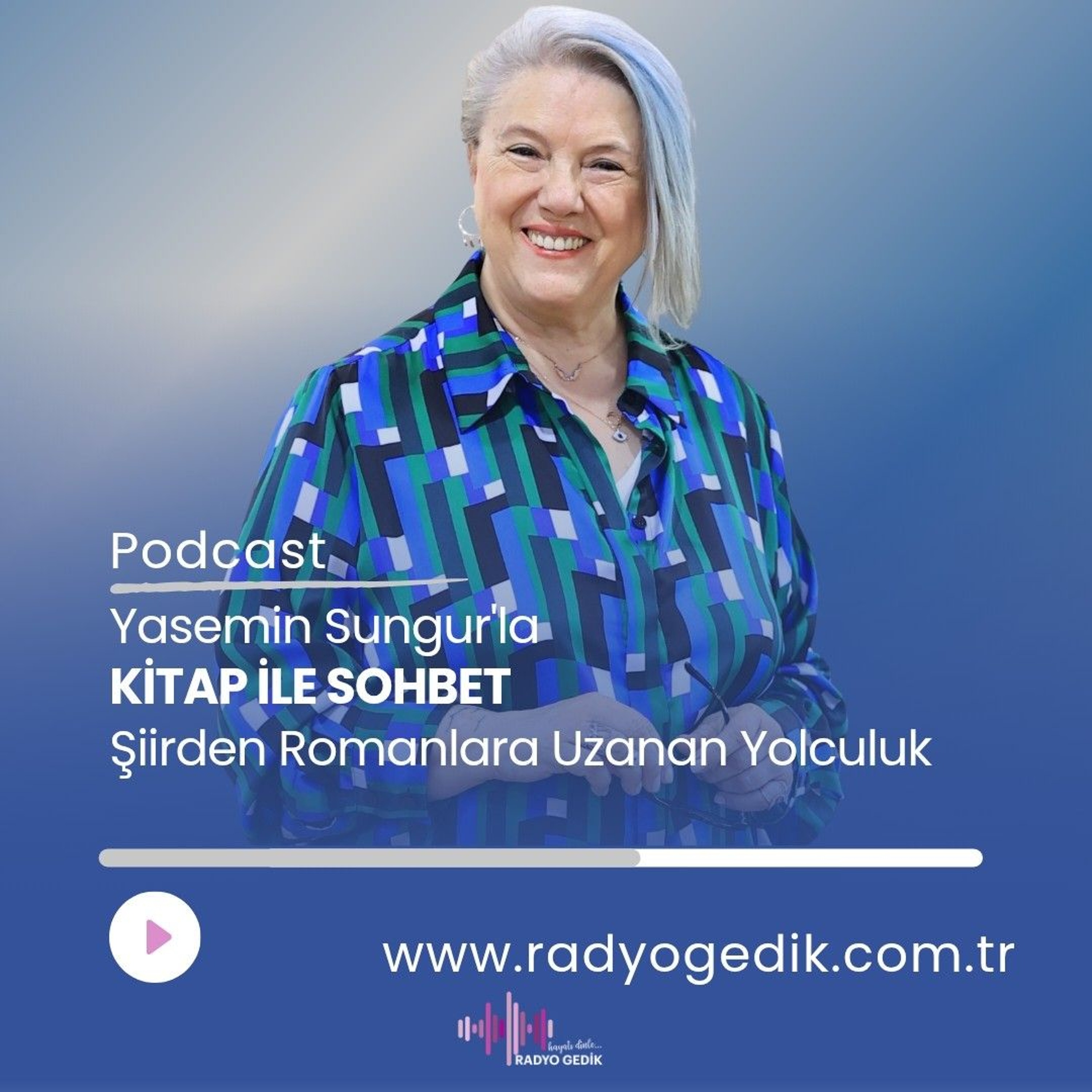 YASEMİN SUNGUR'LA KİTAP İLE SOHBET episode artwork