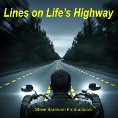 Lines on Life's Highway