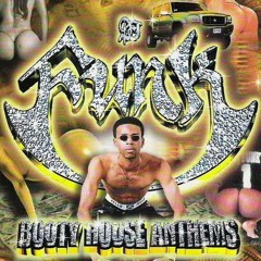 DJ Funk - Booty House Anthems (1999)