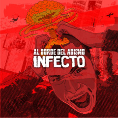 Infecto Punk Rock - Al Borde del Abismo