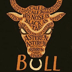 [Get] PDF 💖 Bull by  David Elliott KINDLE PDF EBOOK EPUB