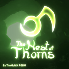 The Nest of Thorns