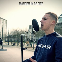 Mandem In De Cité (prod. GRKS & Mvkalo)