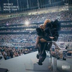 Stream BEYONCÉ: RENAISSANCE WORLD TOUR (THE LIVE ALBUM) // updated DL link  on description by matheus