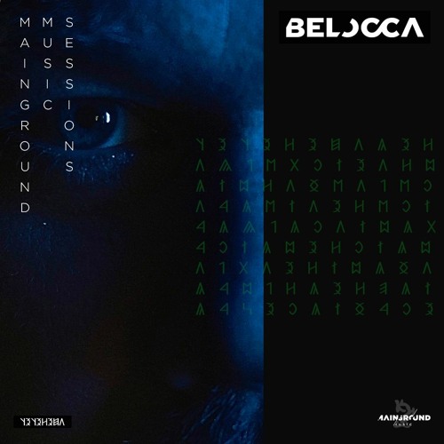 Mainground Music Sessions 015: Belocca