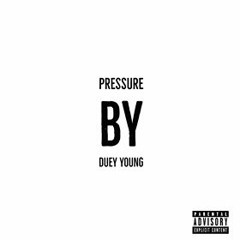 Pressure By Duey Young