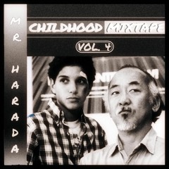 CHILDHOOD MIXTAPE'Z VOL. 4 - Mr. HARADA - ONE VIEW, DIFFERENT PERSPECTIVE