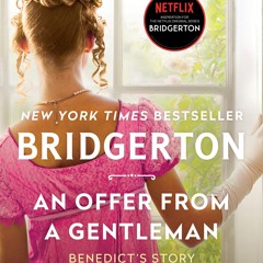 An Offer From a Gentleman: Bridgerton: Benedict's Story (Bridgertons Book 3)