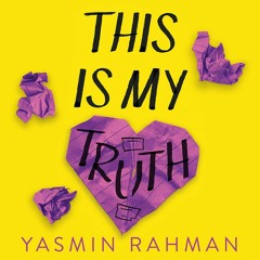 This Is My Truth by Yasmin Rahman - Audiobook sample