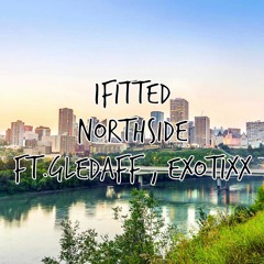 1Fitted Northside Ft.gledaff, Exotixx
