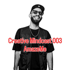 Creative Mindcast 003 (2025)