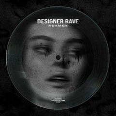Designer Rave