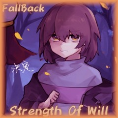 Strength Of Will (FallBack) (Final Cover)