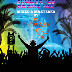 SUMMER PROMO MIX 2025 [CLEAN]