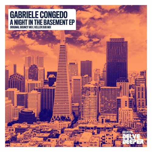 Gabriele Congedo - A Night In The Basement (Keller Dub) Preview