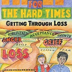[Read] EPUB 📂 Help for The Hard Times: Getting Through Loss by  Earl Hipp &  L. K. H