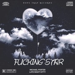 FUCKING STAR